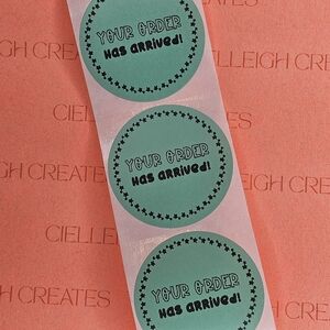 Your Order Has Arrived Packaging Sticker Label